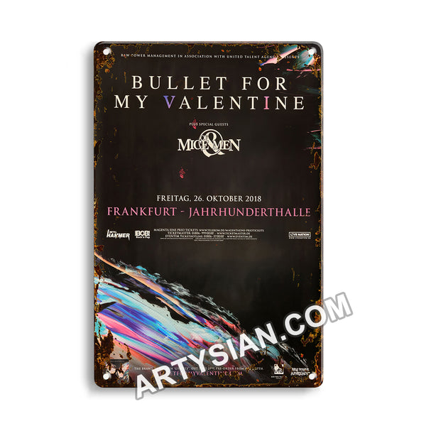 ARTYSIAN Bullet For My The Valentine - Gravity, Frankfurt 2018 - KonzertplakatMetal Sign 30X20cm