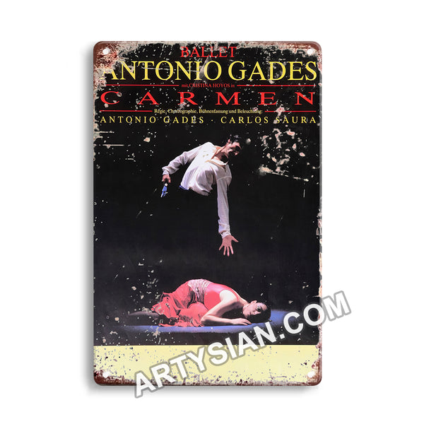 ARTYSIAN Antonio Gades - Ballet Carmen, No Town 1985-cgi Metal Sign 30X20cm