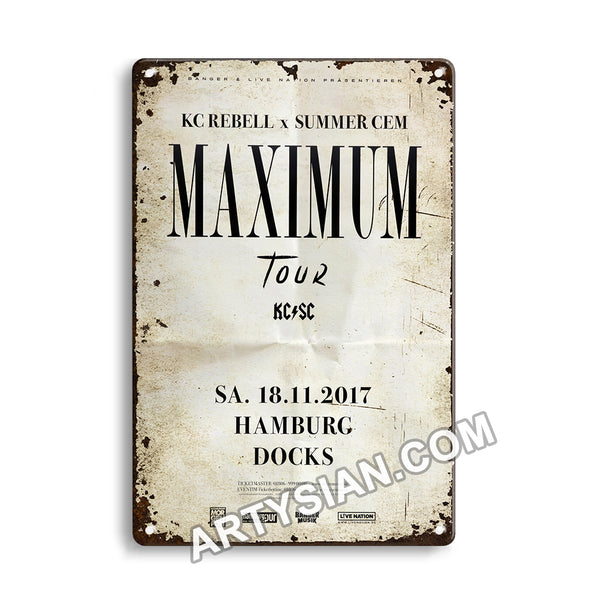 ARTYSIAN KC Rebell X Summer Cem - Maximum Tour, Hamburg 2017Metal Sign 30X20cm