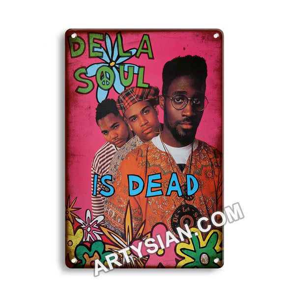 ARTYSIAN De La Soul, 1991Metal Sign 30X20cm