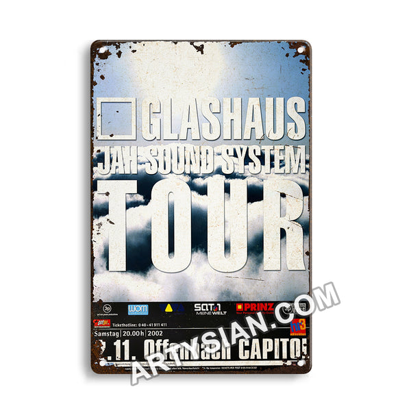 ARTYSIAN Glashaus - Jah Sound System, Offenbach & Frankfurt 2002 - Konzertplakat Metal Sign 30X20cm