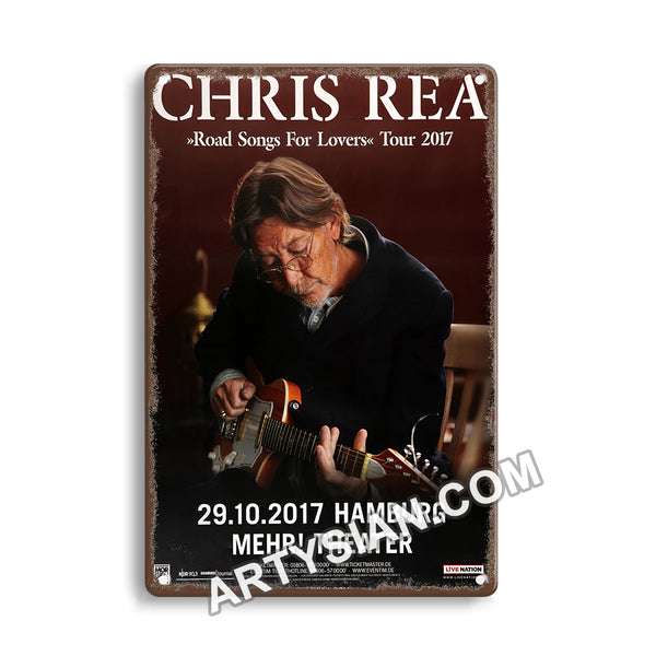 ARTYSIAN Chris Rea - Road Songs For Lovers, Hamburg 2017Metal Sign 30X20cm
