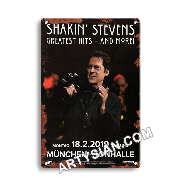 ARTYSIAN Shakin` Stevens - Greatest Hits, München 2019 - Konzertplakat-Metal Sign 30X20cm