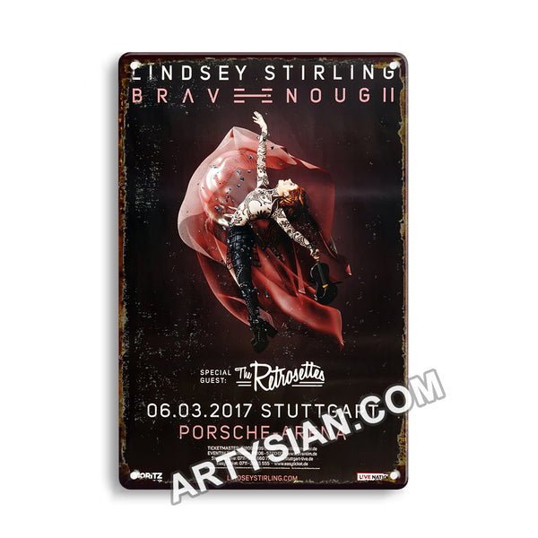 ARTYSIAN Lindsey Stirling - Brave Enough , Stuttgard 2017 - Konzertplakat-Metal Sign 30X20cm