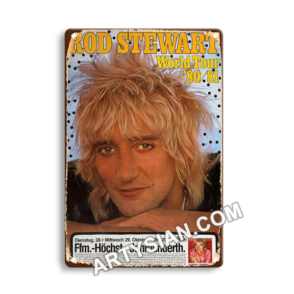 ARTYSIAN Rod Steward - World Tour 8081, Frankfurt 1980--Metal Sign 30X20cm