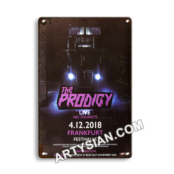 ARTYSIAN The Prodigy - No Tourists, Frankfurt 2018 - Konzertplakat-Metal Sign 30X20cm